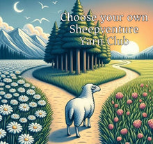 Yarn Club: Choose Your Own Sheepventure, vol II
